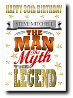 30th BIRTHDAY CARD, MAN, MYTH, LEGEND