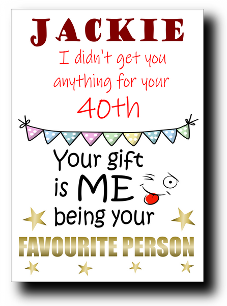 40th BIRTHDAY CARD FUNNY