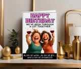 WE'VE DONE A LOT TOGETHER, FUNNY BIRTHDAY CARD