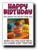 FALSE TEETH BIRTHDAY CARD