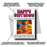 FALSE TEETH BIRTHDAY CARD