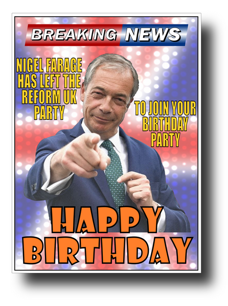 NIGEL FARAGE FUNNY BIRTHDAY CARD