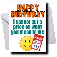 FUNNY "REDUCED PRICE" BIRTHDAY CARD