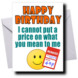 FUNNY "REDUCED PRICE" BIRTHDAY CARD