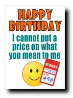 FUNNY "REDUCED PRICE" BIRTHDAY CARD
